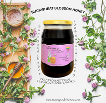 Load image into Gallery viewer, Buckwheat Blossom Honey - 32oz - 3 PACK - Bunny And The Bee - Raw Natural Honey